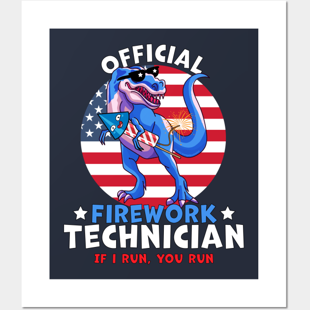Official Firework Technician 4th of July Dinosaur T-rex Wall Art by OrangeMonkeyArt